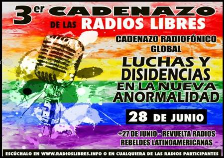 [3er Cadenazo de las radios libres]: Luchas y disidencias en la nueva anormalidad