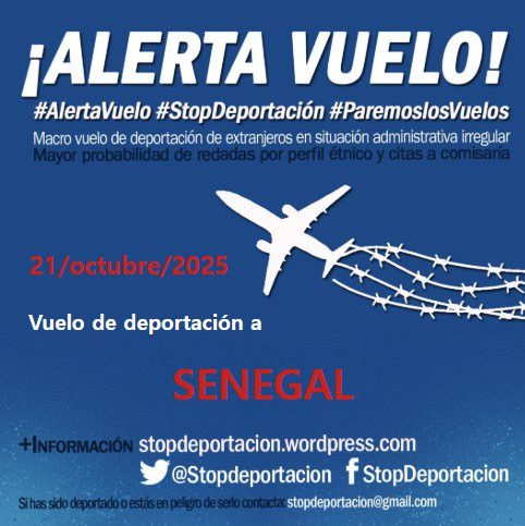 ALERTA|| Vuelo deportación SENEGAL 21/10/2025