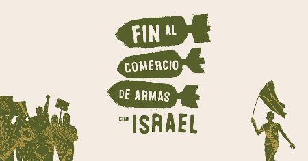 Campaña Fin al Comercio de Armas con Israel