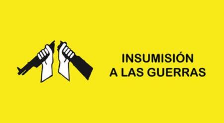 ¡Insumisión a todas las guerras!