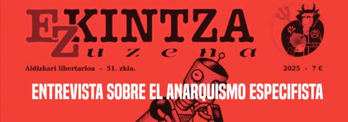 Entrevista sobre el anarquismo especifista para Ekintza Zuzena