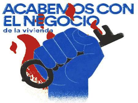 Acabemos con el negocio de la vivienda